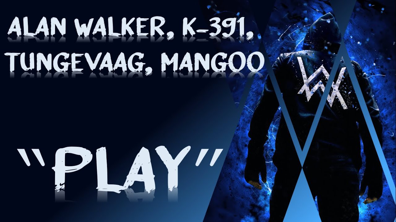 Play for me (Lyrics) Alan Walker ft: K-391, Tungevaag , Mangoo 