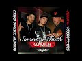 04. Sword Of Faith - Ven Hacia Mi