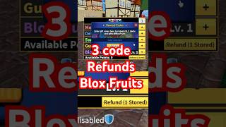 3 Code Refunds Chỉ Số Còn Dùng Được Trong Blox Fruits 69gaming bloxfruits