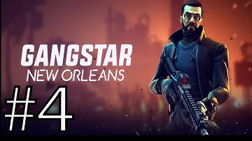 Gangstar New Orleans OpenWorld Part 4  ► Gameplay IOS & Android