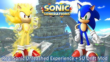 Sonic Generations (PC) Mod Part 238_ Real Sonic Unleashed Experience + SU Drift Mod (1080p60fps)