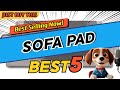 2025 Most Popular SOFA PAD Recommended Products Best 5! Review Comparison