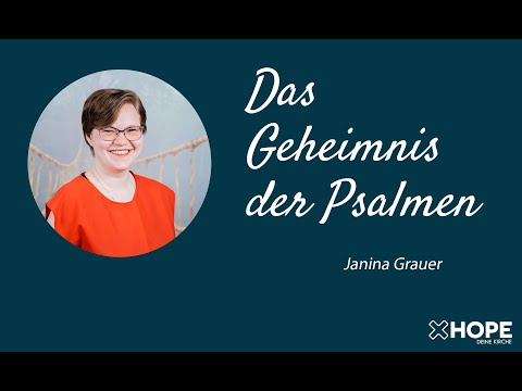 Das Geheimnis der Psalmen | Janina Grauer | Gottesdienst |