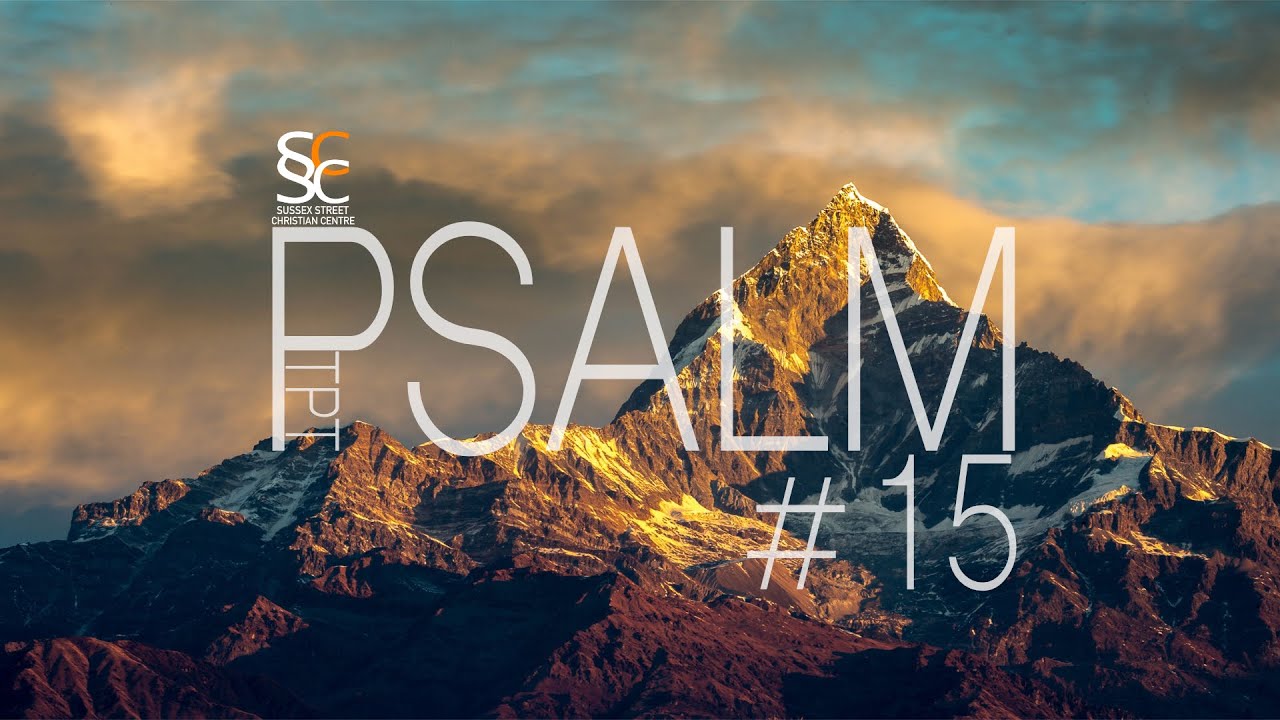 Psalm 15 YouTube