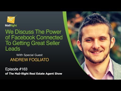 #163 Mail-Right Show With Special Guest Andrew Fogliato Founder of JustSellHomes