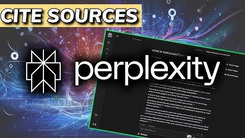 How to Cite Sources from Perplexity Ai 2025?