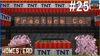 Homestead #25 - Fracture Co Is No More! @GrokDuckFarmer
