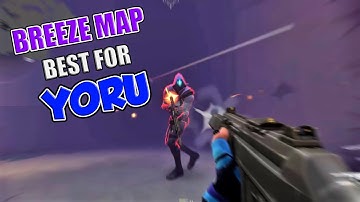 Why "BREEZE MAP" Best for YORU