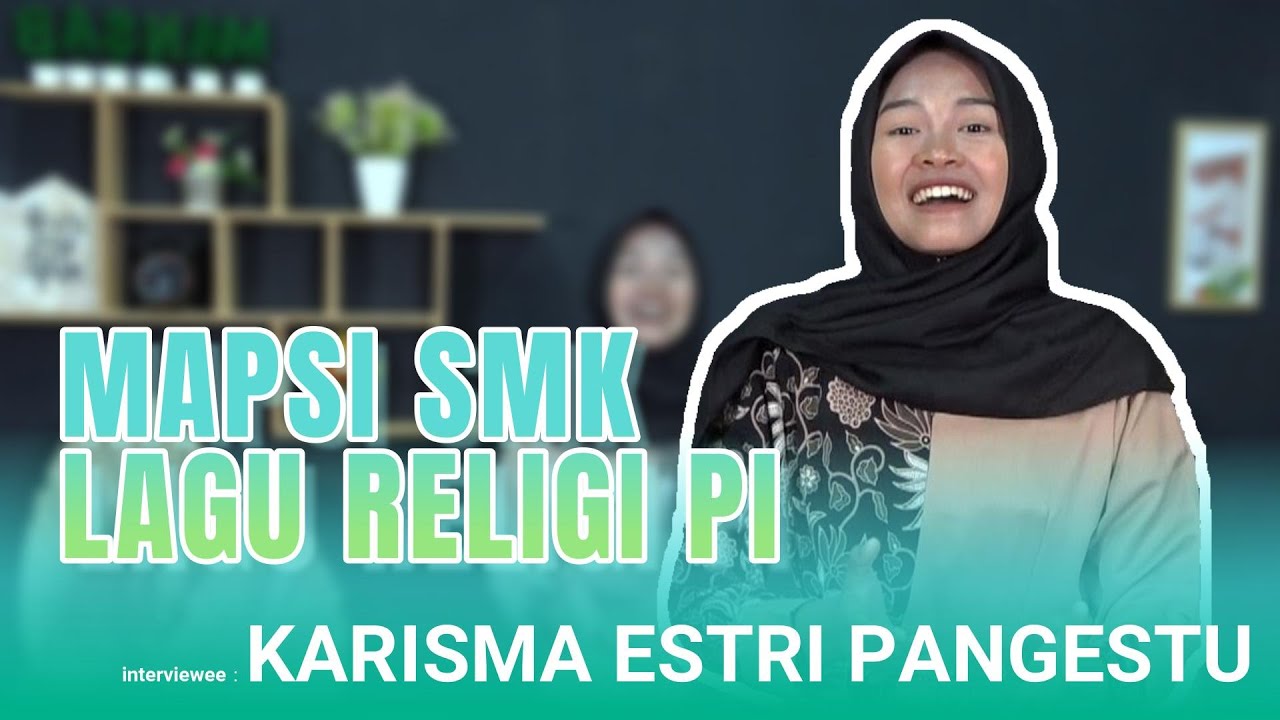Lagu Religi Pi - Nomor 03  SMK Ma'arif NU 1 Bener (Karisma Estri Pangestu)