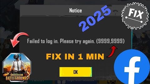 PUBG Facebook Login Problem Fix || Failed To Login Please Try Again (9999,-1) (9999-2001) 2025 solve