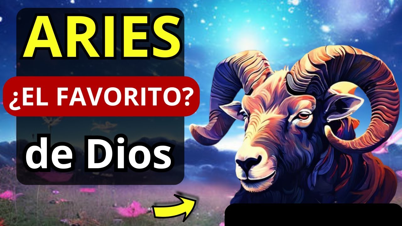 ARIES ¿el Favorito de Dios? | descubre los secretos que lo hacen un líder único... #aries