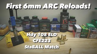 First 6mm ARC Reloads! 108 ELD-M Reloading & Results