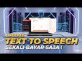 Voice Over Natural Indonesia Sekali Bayar SWARA Text To Speech Indonesia !