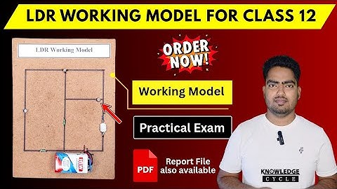 Physics Working Model for Class 12 | LDR Working Model | Science Project Working Model with PDF File