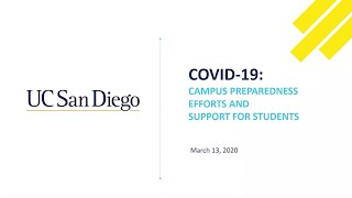 The following panelists discuss campus preparedness efforts and
support for students as part of uc san diego's to share latest
covid-19 informati...