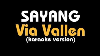 (karaoke) SAYANG || Via Vallen, lirik