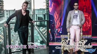 MIX DE BACHATA ROMEO SANTOS - PRINCE ROYCE 2021