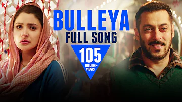 Bulleya | Full Song | Sultan | Salman Khan, Anushka Sharma | Papon | Vishal & Shekhar | Irshad Kamil