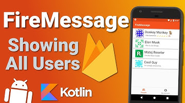 Firebase Firestore Chat App: Show a List of Users (Ep 3) - Kotlin Android Tutorial