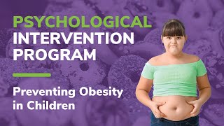 School-Based Psychological Intervention Program for Preventing Obesity in Children