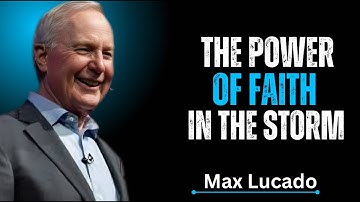 Calm in the Chaos: Finding God’s Strength in Life’s Storms [ Max Lucado ] Motivational Speech