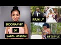 ZORA CITIZEN TV/ SARAH HASSAN BIOGRAPHY, FAMILY & LIFESTYLE PART ONE image