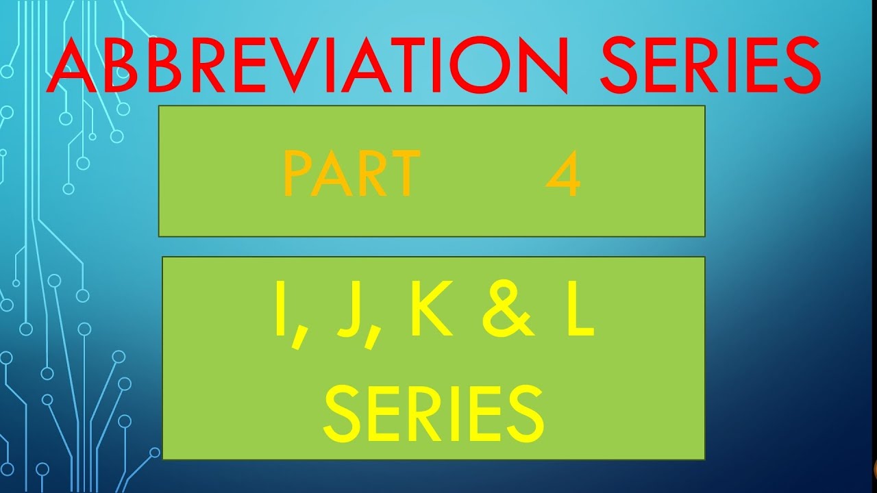 ABBREVIATION SERIES PART 4  FOR ALL EXAM