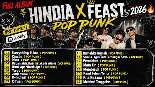 FULL ALBUM HINDIA X FEAST POP PUNK 🤟 BEST PLAYLIST SPOTIFY 2026🔥