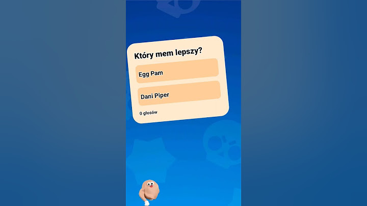 Dzień 33 codziennych ankiet💀 #brawlstars #vote #cringe #poland #xd #meme #sound #pam #dani #piper