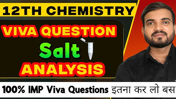 Salt Analysis Viva Questions | Class 12 Chemistry Practical | Basic & Acid Radical Viva #vivaexam 