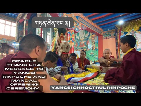 Oracle of Thanglha giving to messages  Yangsi rinpoche and offering mandal etc #ladhakh