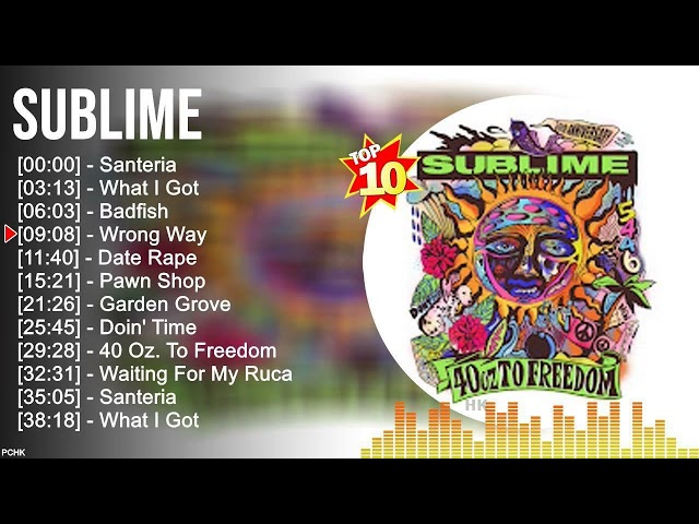 S u b l i m e Greatest Hits full album 2022 ~ 1990s oldies but goodies class=