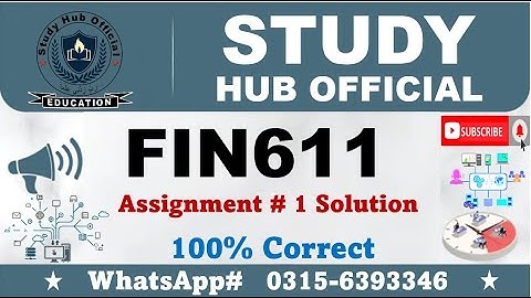 FIN611 Assignment 1 solution fin611 2024