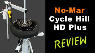 NoMar Cycle Hill HD+ Motorcycle & Scooter Tire Changer Review