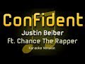 Justin Beiber Confident Ft Chance The Rapper KARAOKE
