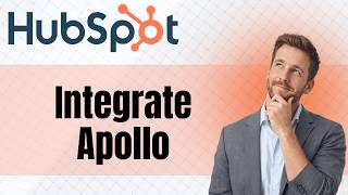How To Integrate HubSpot With Apollo Io Easy 2026 Guide News