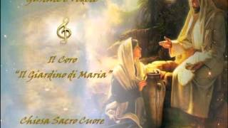 Video thumbnail of "Gustate e vedete - Il Coro "Il Giardino di Maria""