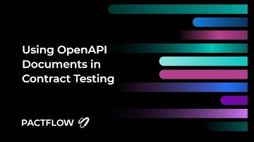 Using OpenAPI Documentation in Contract Testing with Pactflow