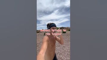 Best mental tricks to run longer