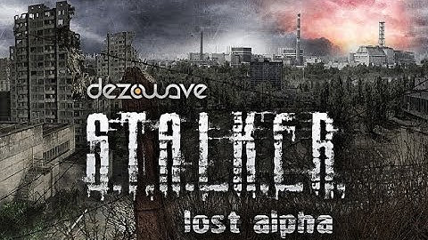 S.T.A.L.K.E.R.: Lost Alpha Gameplay (PC HD)
