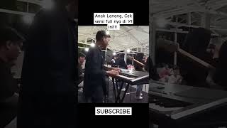 Download Lagu anak lanang live perform #ambyar #cover #subscribe #dangdut #viralshort #fypyoutube MP3