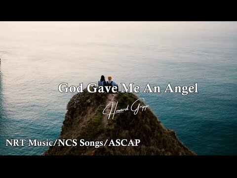 God Gave Me An Angel - Lyric Video