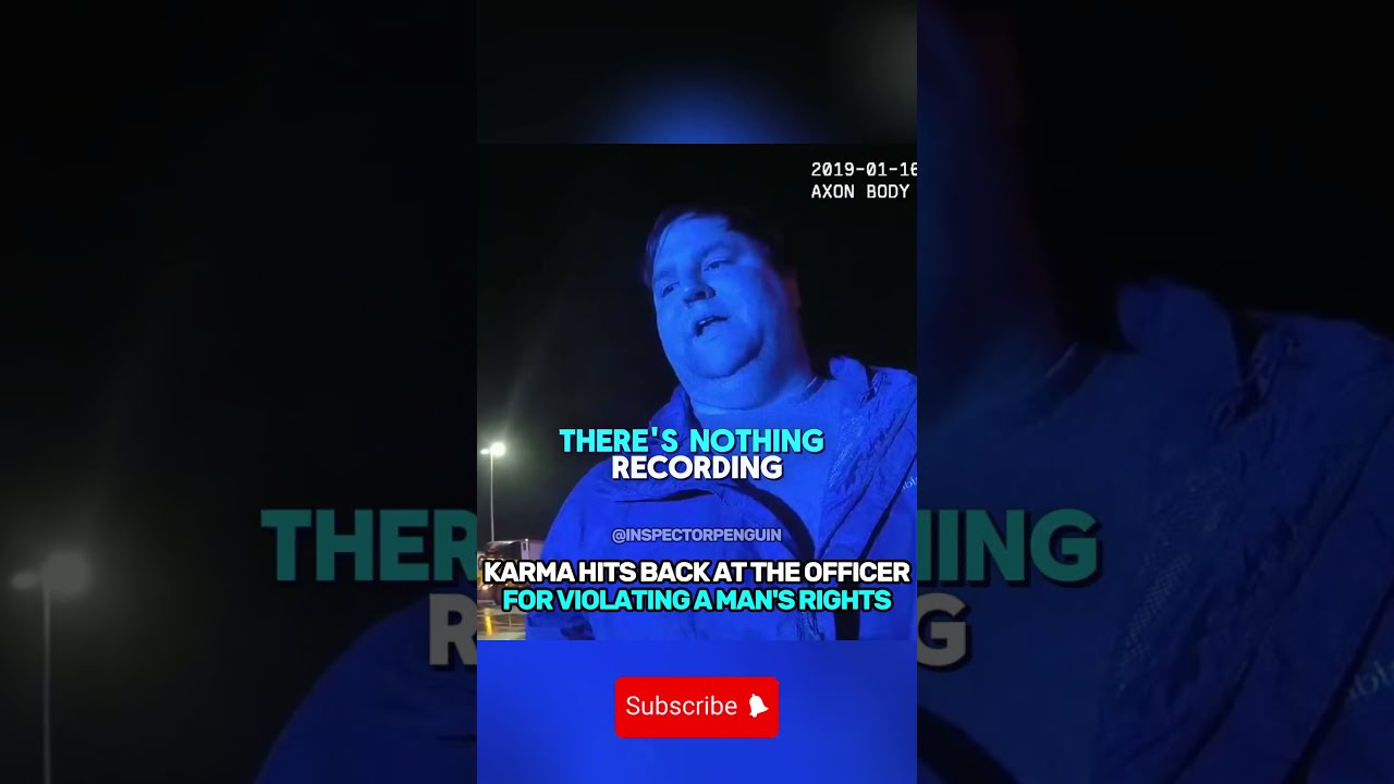 Karma Hits Back At The Officer For Violating A Man 
