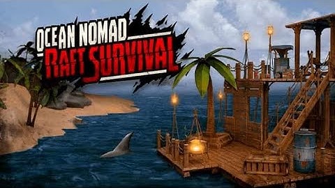 raft survival ocean nomad gameplay in malayalam