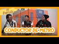 El Depósito - EP27 Conductor del Metro