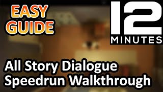 How to Unlock All Story Dialogue Walkthrough - Twelve Minutes