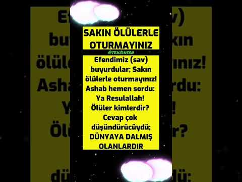 Sakın ÖLüler ile Oturmayın Hz.Muhammed (S.A.V.)