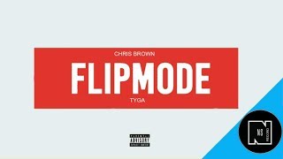 Chris Brown - FLIPMODE Feat. Tyga (Audio)