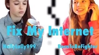 Video Thumbnail for Fix My Internet- skit collab ft BornToBeFighter