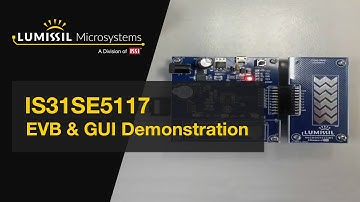 IS31SE5117 EVB and GUI | Lumissil